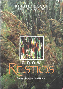 Grow Restios.
