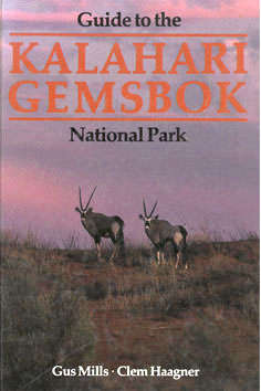 Guide to the Kalahari Gemsbok National Park.