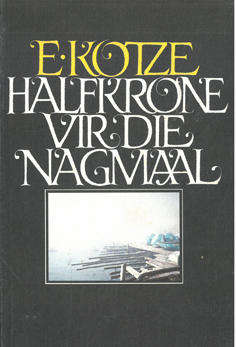 Halfkrone vir die Nagmaal.