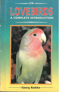 Lovebirds. A complete introduction. Birds.