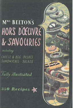 Mrs. Beetons Hors D'oeuvre & Savouries.