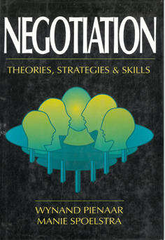 Negotiation. Theories, strategies and skills.