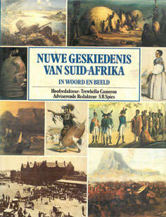 Nuwe Geskiedenis van Suid-Afrika. In woord en beeld.