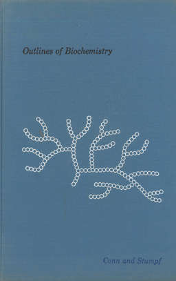 Outlines of Biochemistry. Science.