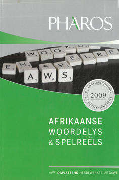 Pharos. Afrikaanse woordelys & spelreels.