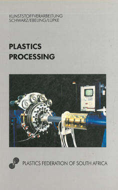 Plastics Processing. Manuals.