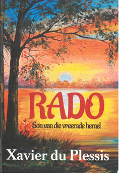 Rado. Son van die vreemde hemel.