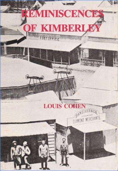 Reminiscences of Kimberley. 1911.