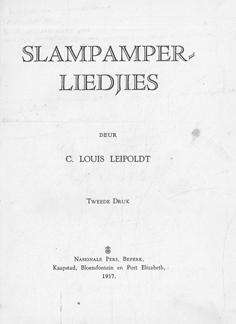 Slampamperliedjies. C Louis Leipoldt. Afrikaans Fiction. 1937.