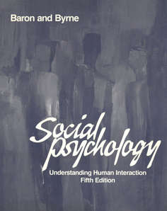 Social Psychology. Understanding Human interaction. 5th Edition.