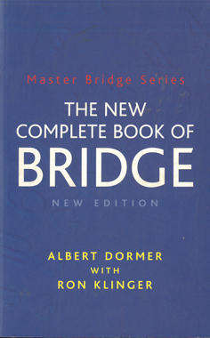 The New Complete Book of Bridge. New Edition.