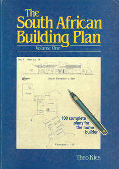 The South African Building Plan. Volume One.