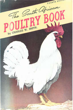 The South African Poultry Book. Handbook.