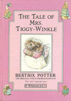 The Tale of Mrs Tiggy-Winkle. Beatrix Potter. Children's Classics.