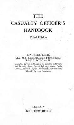 The casualty officers handbook. Third Edition.