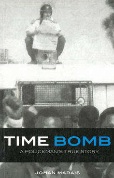 Time Bomb. A policemans true story.