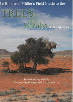 Field Guide to the Trees & Shrubs of Namibia.