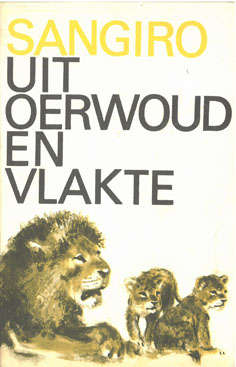Uit Oerwoud en Vlakte. Sangiro.