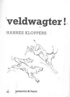 Veldwagter. Memoirs.