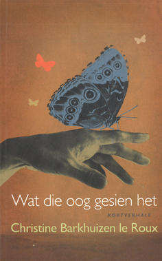Wat die oog gesien het.