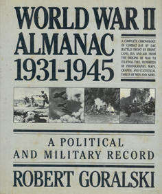 World War II Almanac 1931- 1945. A Political and Military record.