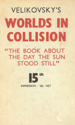 Worlds in collision. Immanuel Velikovsky.