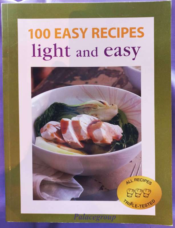 100 Easy Recipes, Light and Easy, Triple Tested, 100 Recipes, Colour Photo`s,  127 Pg, Paperback