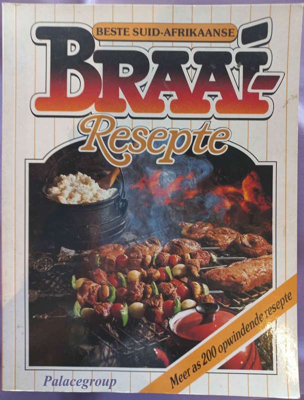 Beste Suid Afrikaanse Braairesepte, Christa Kirstein, +200 Resepte, 96 Bl, +A4, Sagteband