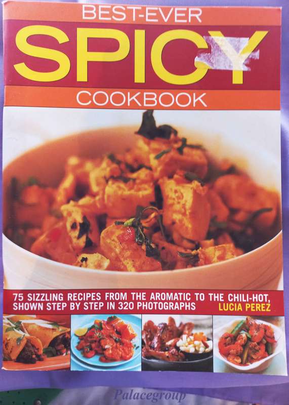 Best-Ever Spicy Cookbook, 75 Recipes, 320 Colour Photo`s,  96 Pg, Paper Back