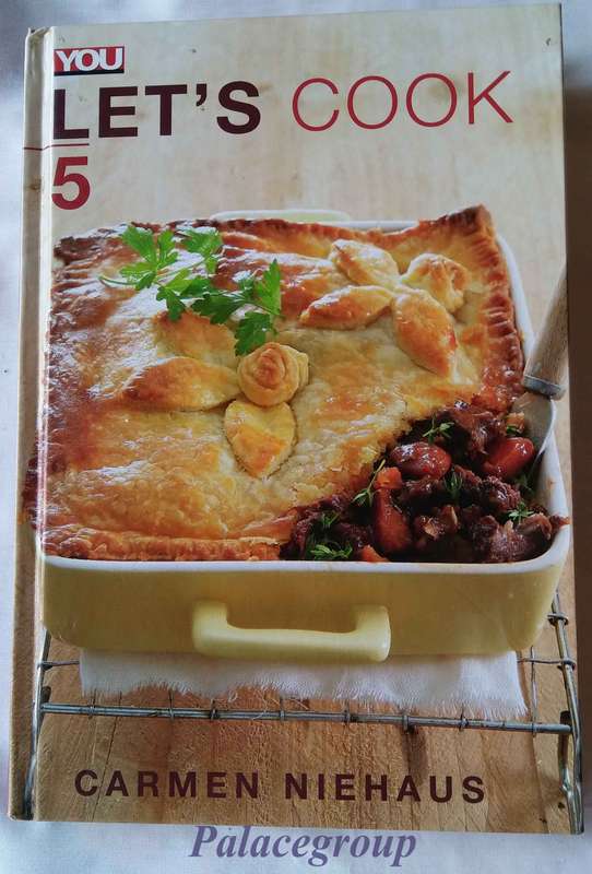YOU - Let`s Cook 5 - Carmen Niehaus, Collector`s Item,  256 Pg, +400 Recipes, Hardcover, A4