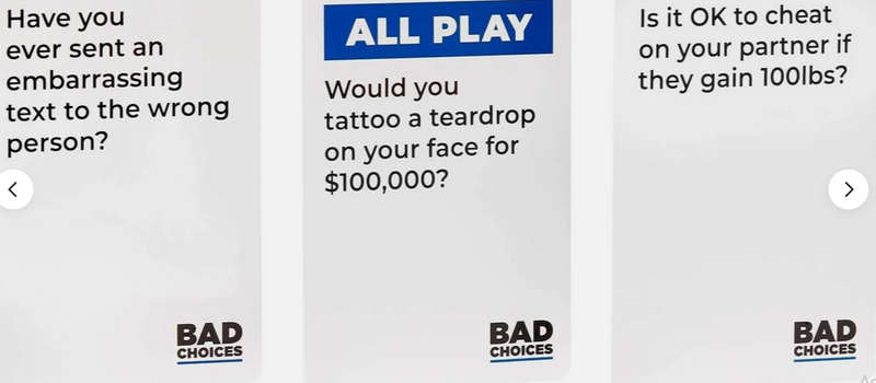 Bad Choices Have You Ever? ADULT Party Game