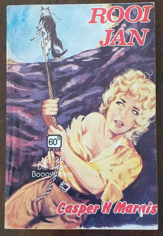 Rooi Jan no 28 Die swart boogskutters - Casper H. Marais