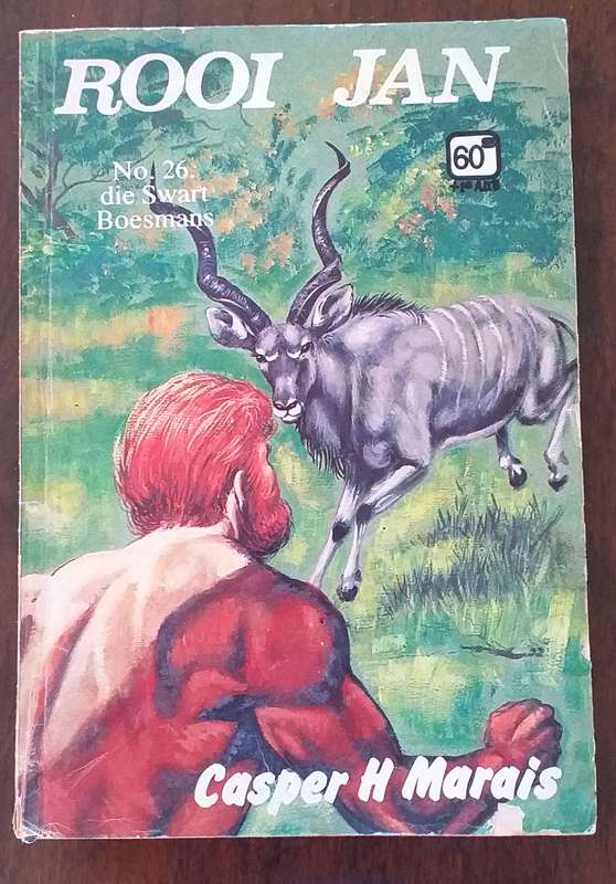 Rooi Jan no 26 Die swart boesmans - Casper H.Marais