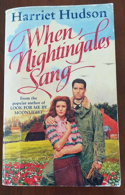 When nightingales sang - Harriet Hudson