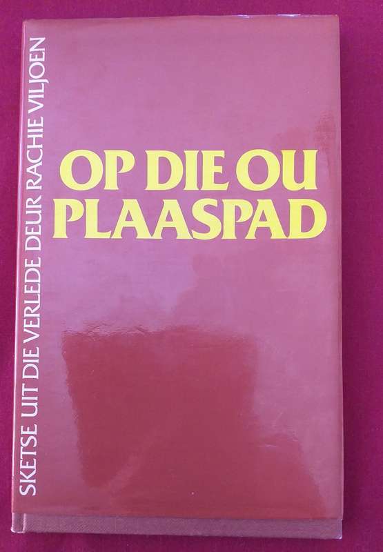 Op die ou plaaspad