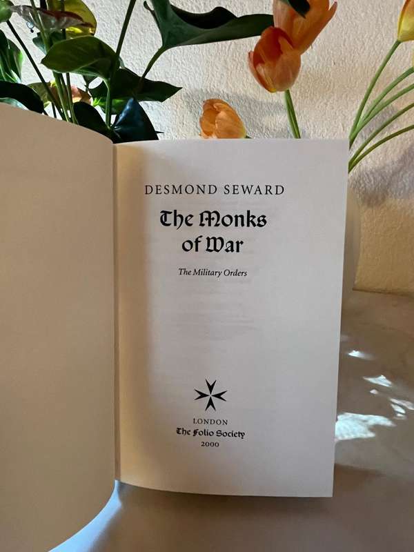 The Monks of War: The Military Orders  Desmond Seward  Folio Society Edition (2000)