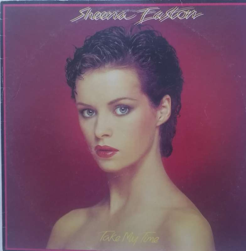 SHEENA EASTON (TAKE MY TIME) - VINYL IN VERY GOOD  COND. - SEE BELOW FOR INFO.