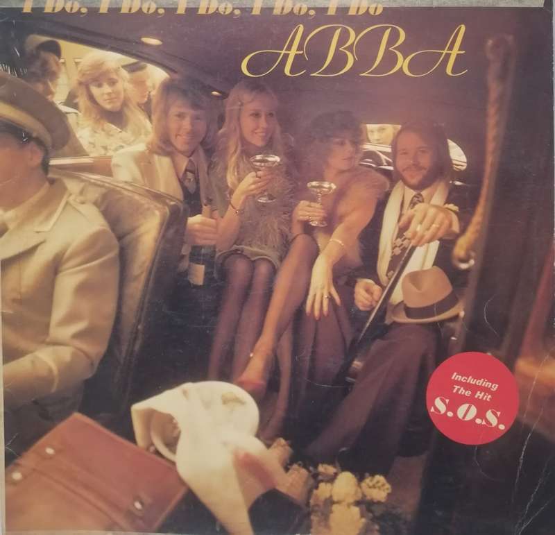 ABBA (I DO. I DO.....) - VINYL IN VERY GOOD COND. - SEE BELOW FOR INFO.