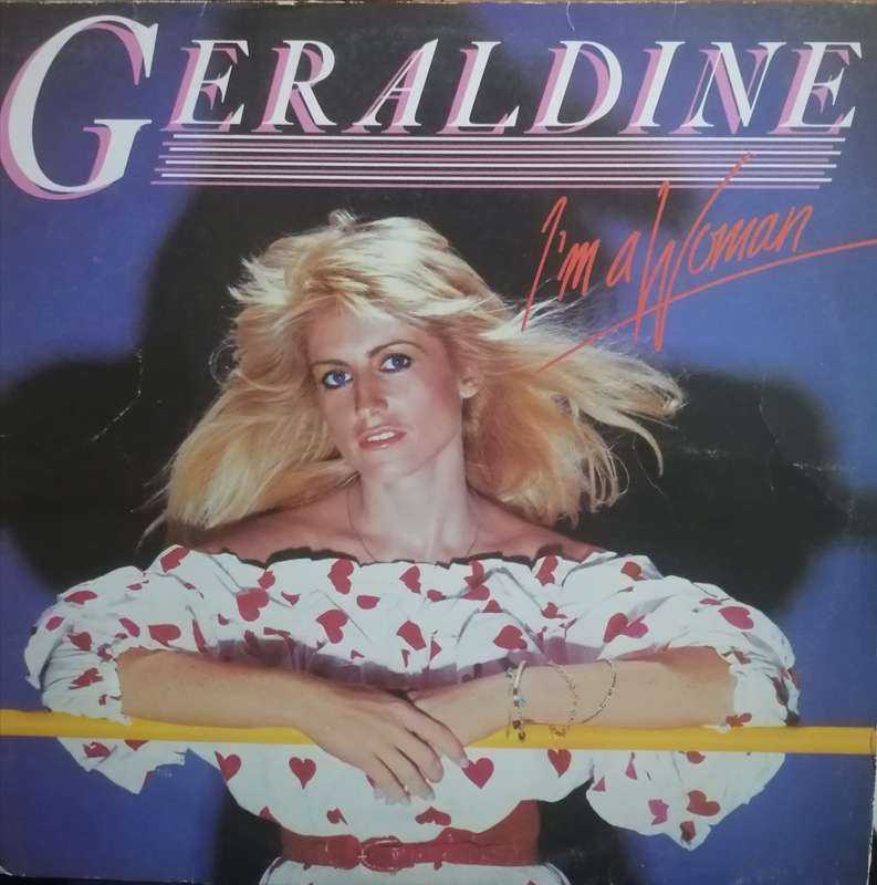 Geraldine, I'am a Woman, vinyl very good-.