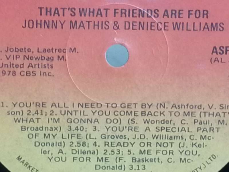 Johnny Mathis & Deniece Williams, That's what friends are for, excellent, cover good.