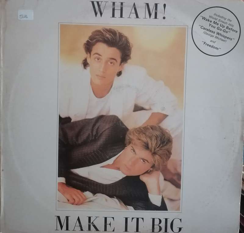 Wham!, Make it big, vinyl in very good condition.
