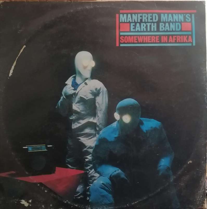 Manfred Mann's, Earth Band, somewhere in Afrika, vinyl very good.