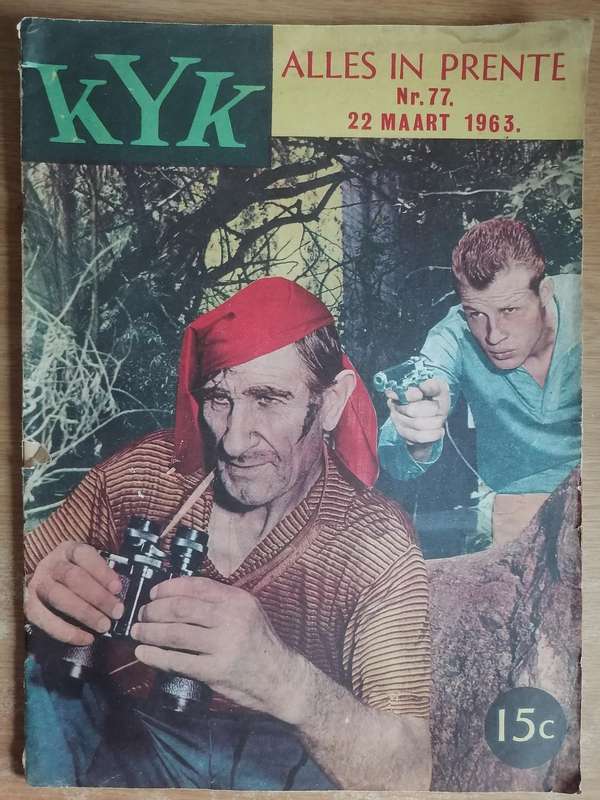 Scarce, early issues, Kyk 12 Maart 1963, issue no.77, Afrikaans, foto verhaal , fair condition.