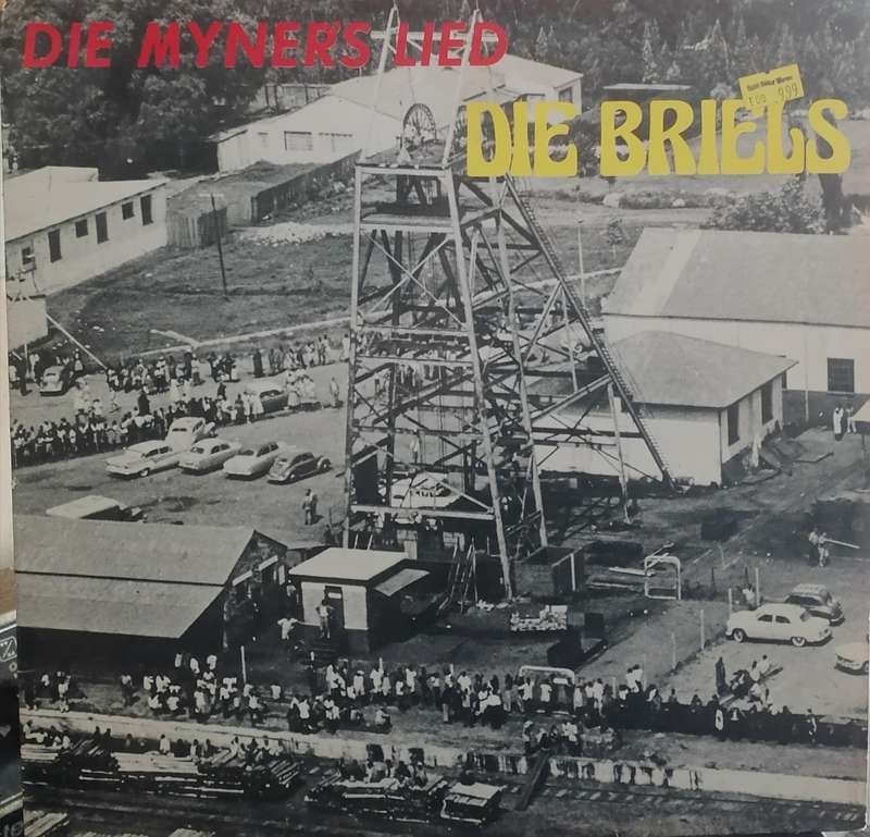 Scarce, Die Briels, Die Myners lied, vinyl very good.