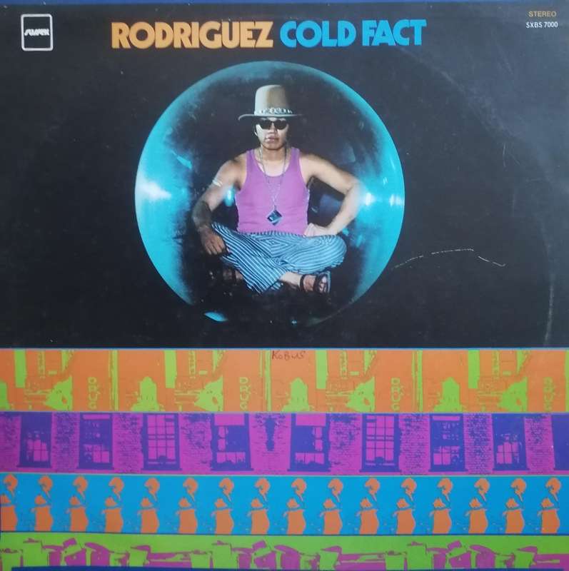 Sixto Rodriguez, Cold Fact, vinyl very good+ .