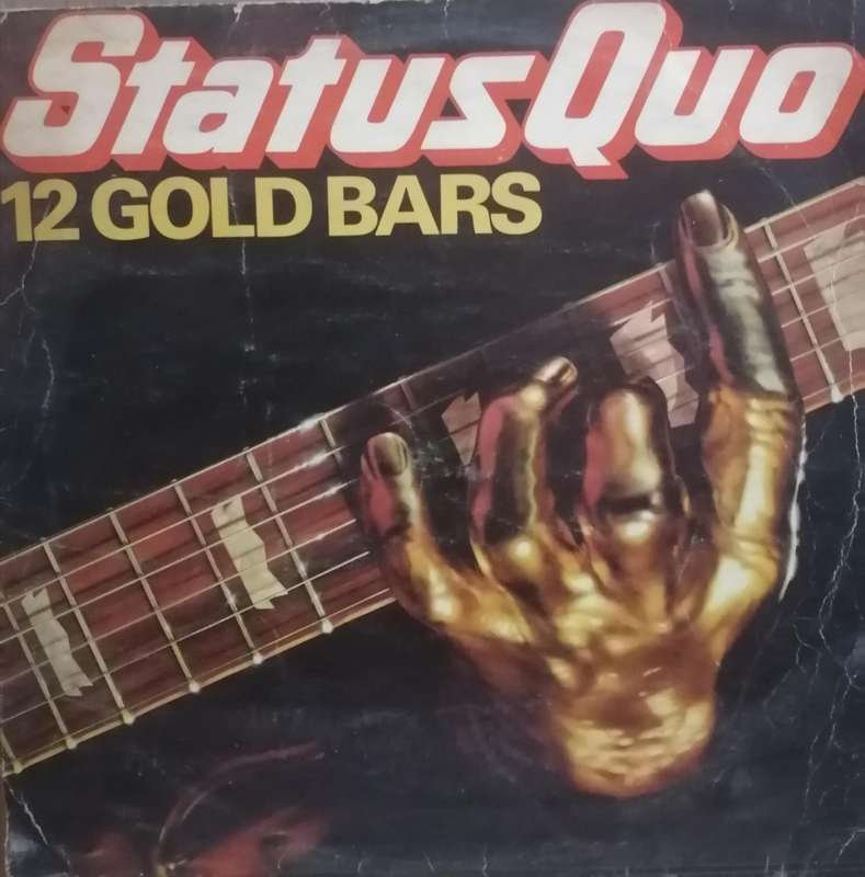 Status Quo, 12 Gold bars, vinyl good.