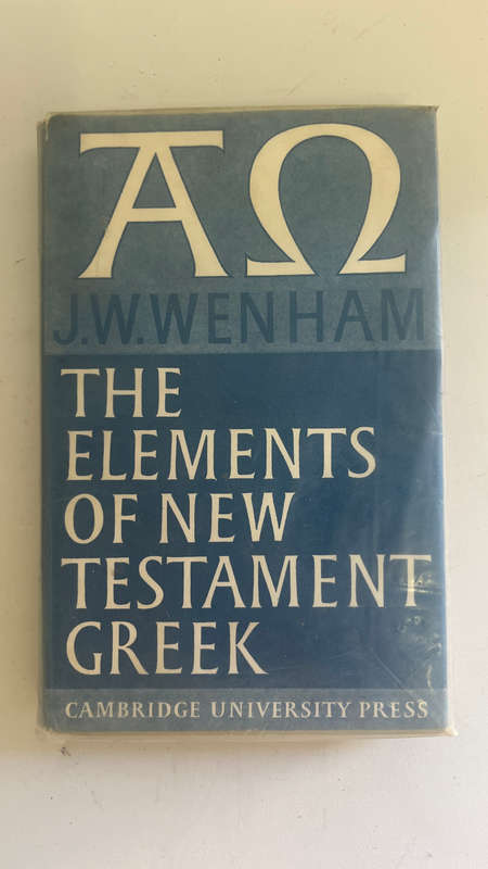 The elements of New Testament Greek