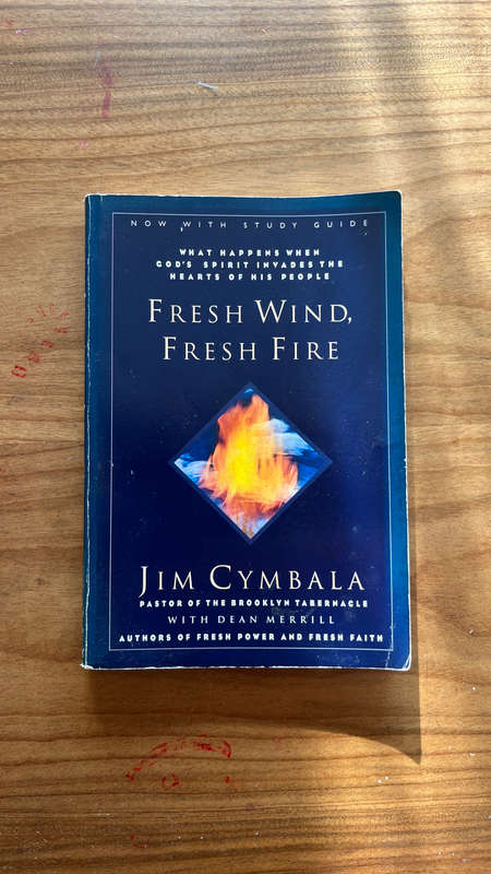 Fresh wind, fresh fire - Jim cymbala