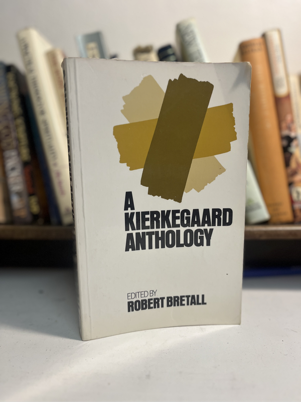 A kirkegaard anthology