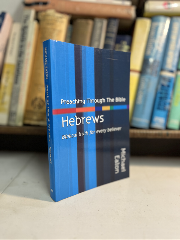 Hebrews Michael Eaton
